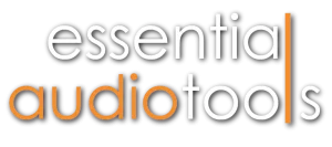 Essential Audio Tools